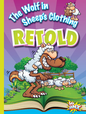 cover image of The Wolf in Sheep's Clothing Retold